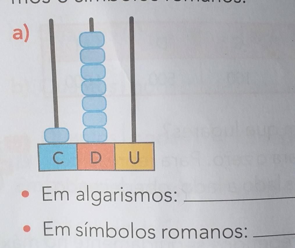 Em algarismos:_ 
Em símbolos romanos:_