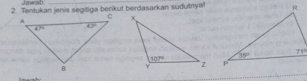 Jawab_
2. Tentukan jenis segitiga berikut berdasarkan sudutnya!