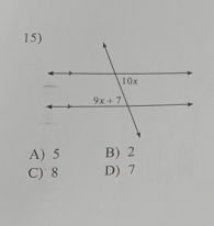 A) 5 B) 2
C) 8 D) 7