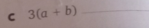 3(a+b) _