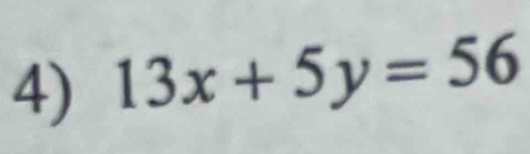 13x+5y=56