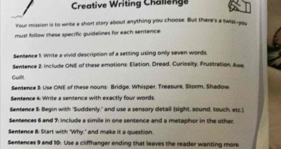 Solved: Creative Writing Challenge Your mission is to write a short ...