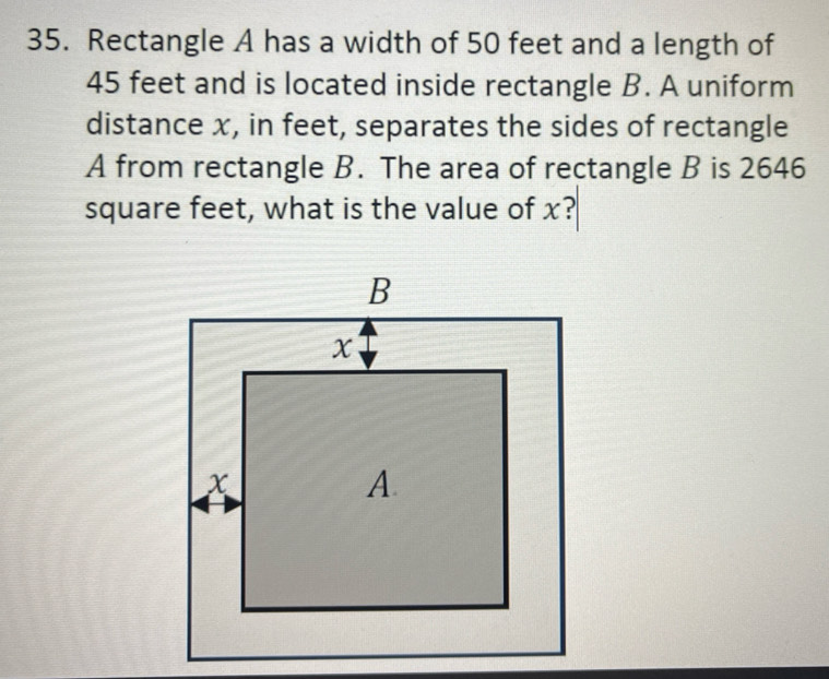 Solved: Rectangle A has a width of 50 feet and a length of 45 feet and ...