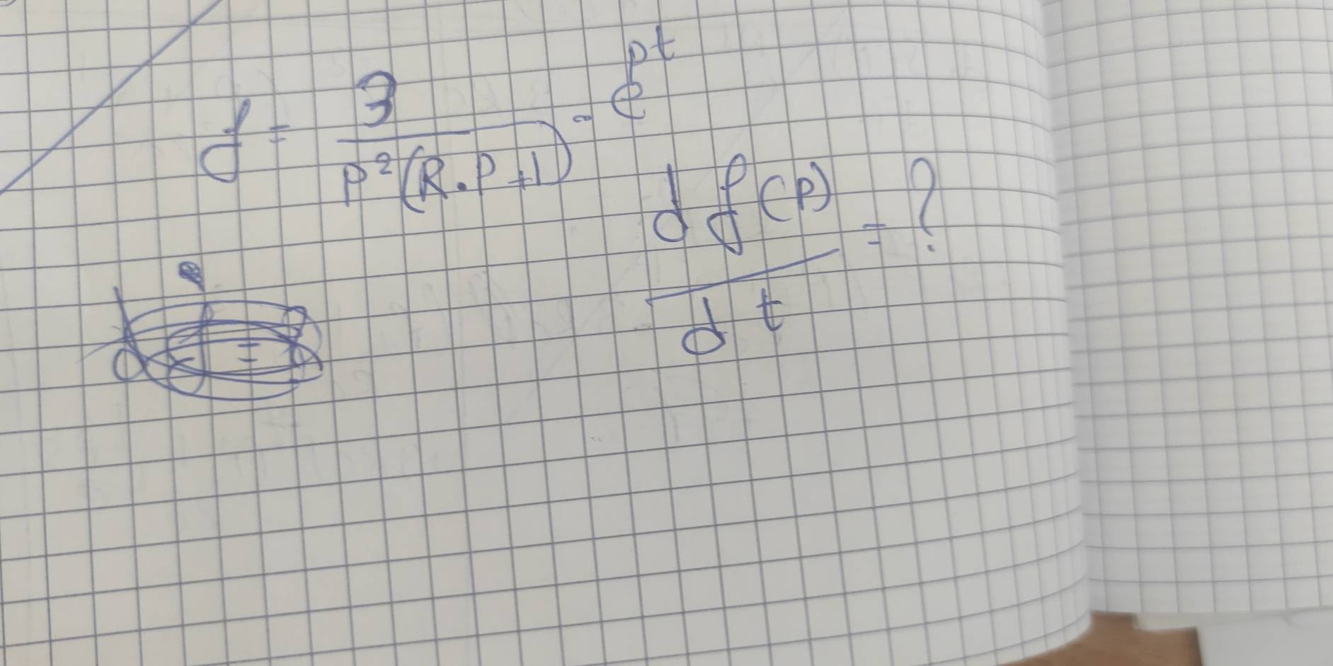 d= 3/p^2(R· D+1) · e^t  df(A)/dt =
11