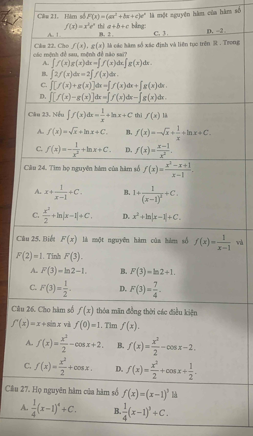 Hàm số F(x)=(ax^2+bx+c)e^x là một nguyên hàm của hàm số
60
ong
C và
Câ
Câu 
A