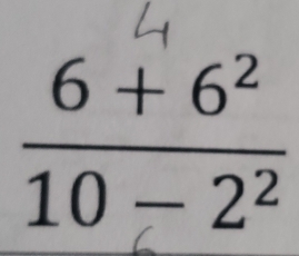  (6+6^2)/10-2^2 