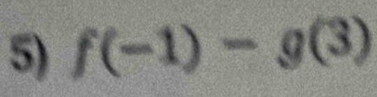 f(-1)-g(3)