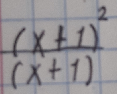 frac (x+1)^2(x+1)