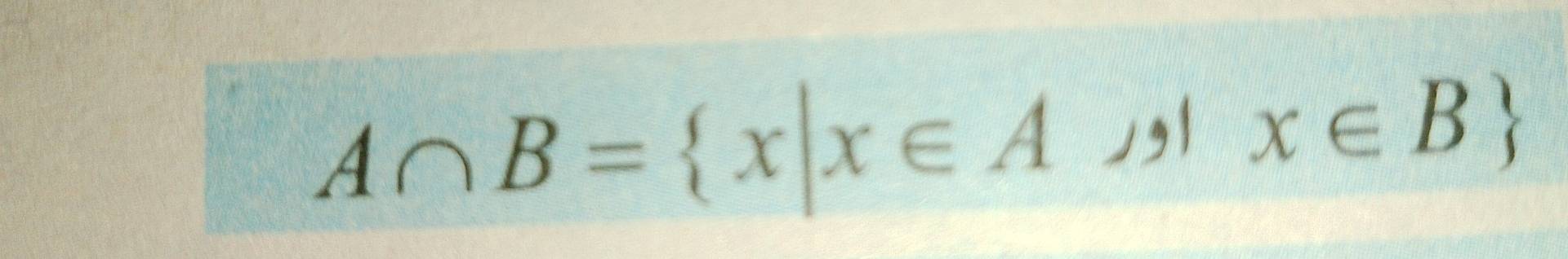 A∩ B= x|x∈ A),x∈ B