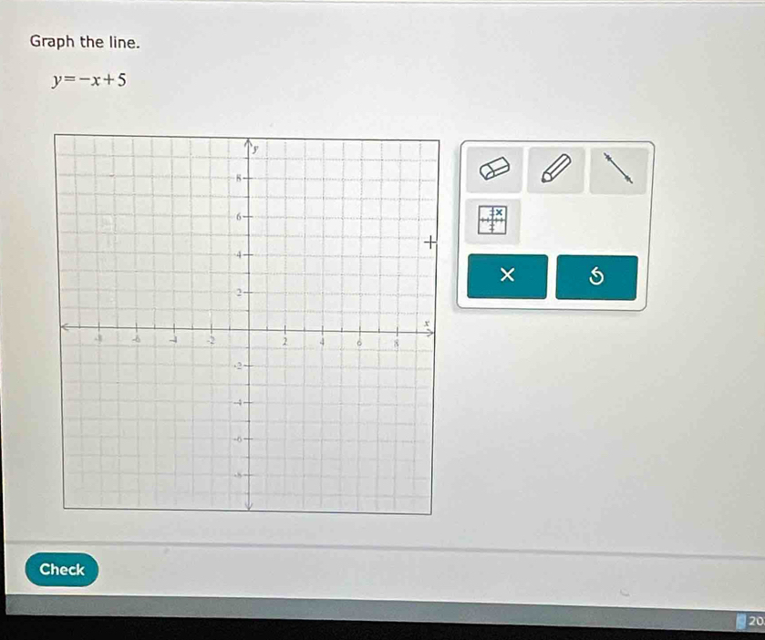 Graph the line.
y=-x+5
× 
Check