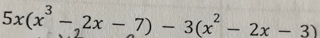 5x(x^3-2x-7)-3(x^2-2x-3)