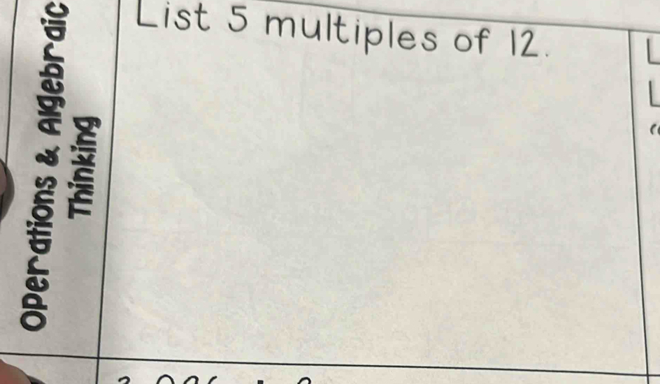 List 5 multiples of 12.