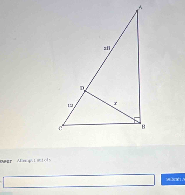 swer Attempt 1 out of 2 
=□ Submit A