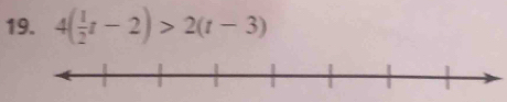 4( 1/2 t-2)>2(t-3)