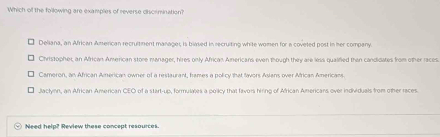 Solved: Which of the following are examples of reverse discrimination ...