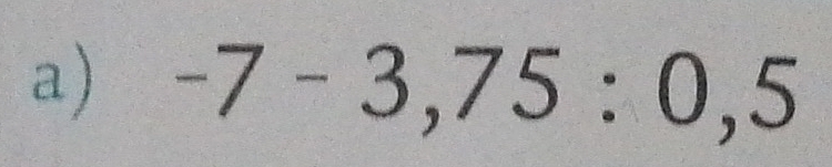 -7-3,75:0,5