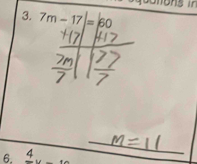 qualons in 
3. 7m-17=60
6. frac 4v-10
_