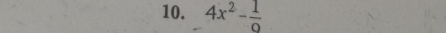 4x^2- 1/9 