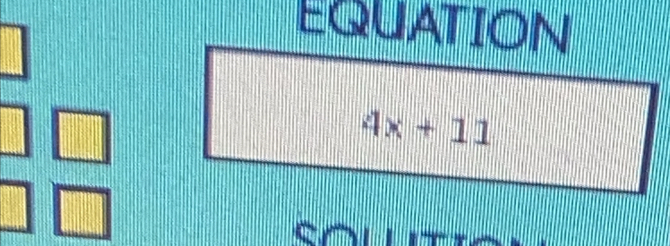 EQUATION
4x+11