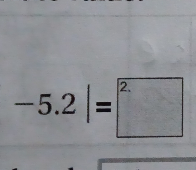 -5.2|=□^2