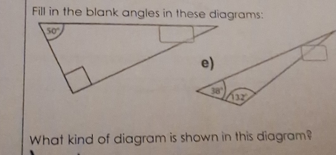 Solved: Fill in the blank angles in these diagrams: What kind of ...