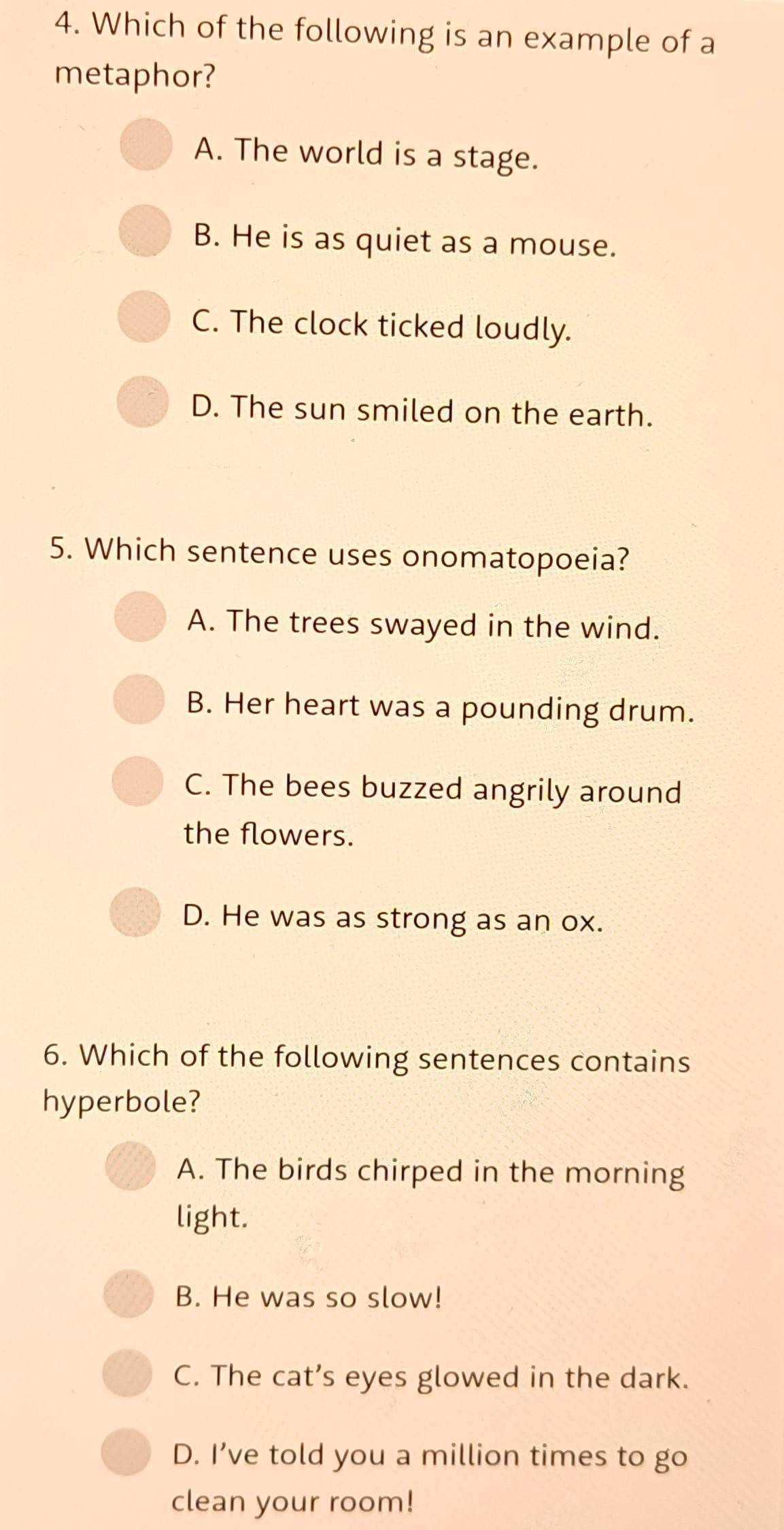 Solved: Which of the following is an example of a metaphor? A. The ...