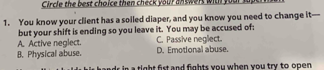 Solved: Circle the best choice then check your answers with your sup 1 ...