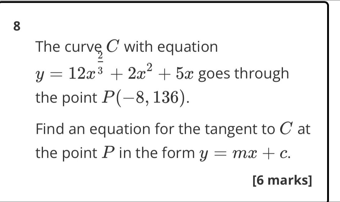Solved: The curvę C with equation y=12x^(frac 2)3+2x^2+5x goes through ...