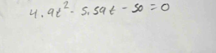 9t^2-5.5at-50=0