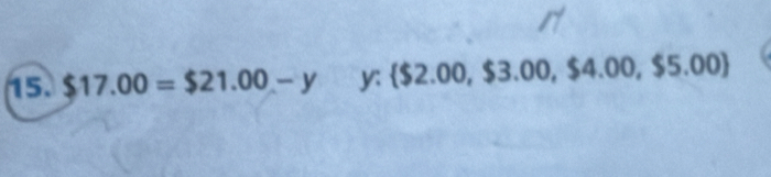 $17.00=$21.00-y y: $2.00,$3.00,$4.00,$5.00