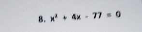 x^2+4x-77=0