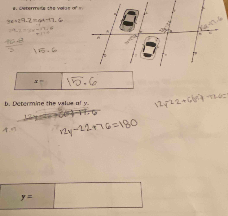 Determine the value of x.
x=
b. Determine the value of y.
y=