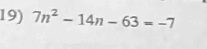 7n^2-14n-63=-7