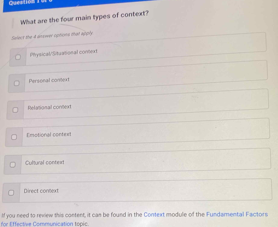 Solved: What are the four main types of context? Select the 4 answer ...