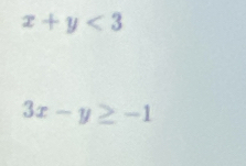 x+y<3</tex>
3x-y≥ -1