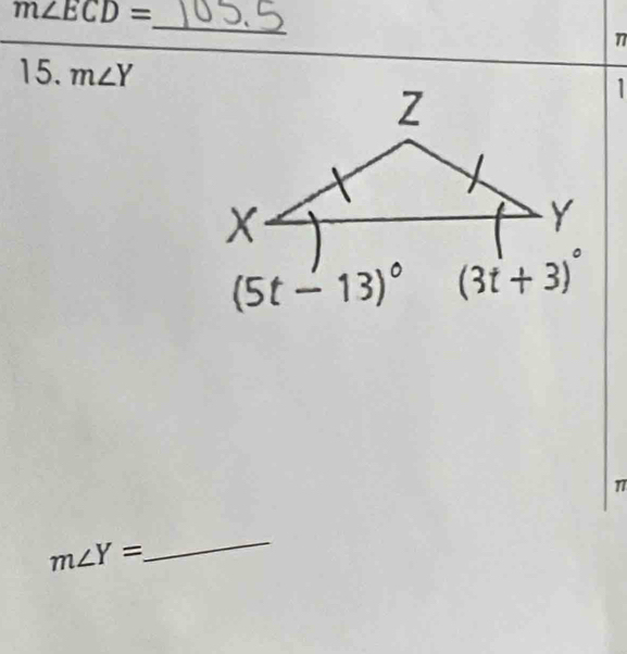 m∠ ECD=
_
η
15. m∠ Y
17
m∠ Y= _