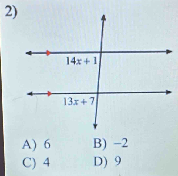 A) 6 B) -2
C) 4 D) 9