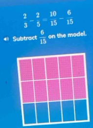 a Subtract  6/15  on the model.