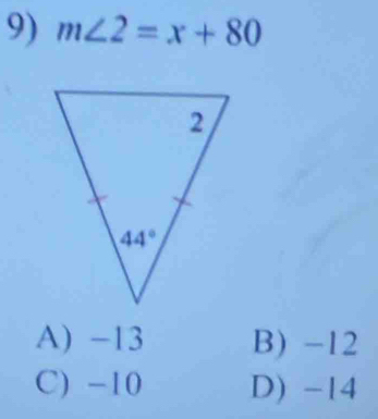 m∠ 2=x+80
A) -13 B) -12
C) -10 D) -14