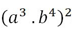 (a^3.b^4)^2