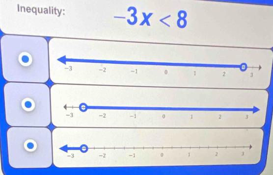 Inequality: -3x<8</tex>