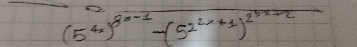 (5^(4x))^8x-1-(5^(2x+1))^2^(5x+2)