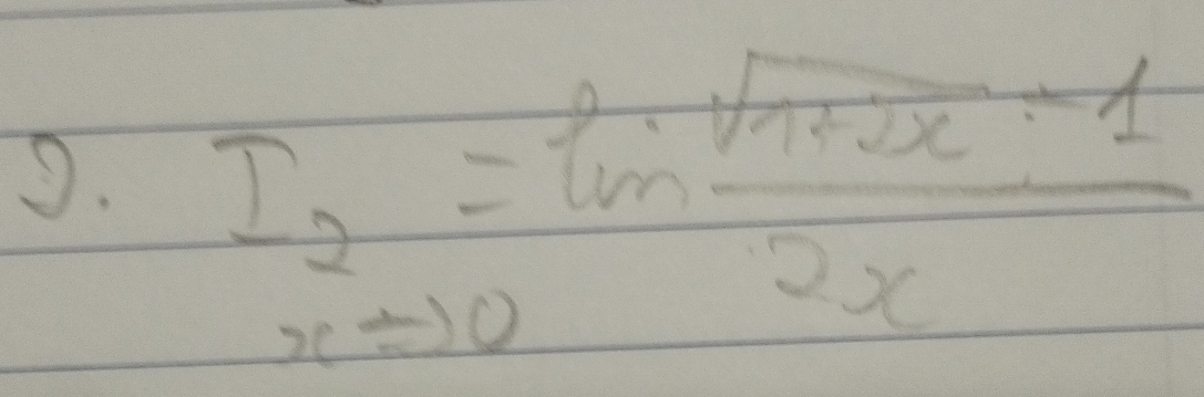 I_2=ln  (sqrt(1+2x)-1)/2x 