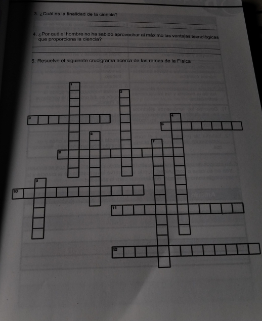 ¿Cuál es la finalidad de la ciencia? 
_ 
_ 
4. ¿ Por qué el hombre no ha sabido aprovechar al máximo las ventajas tecnológicas