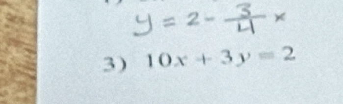 10x+3y=2