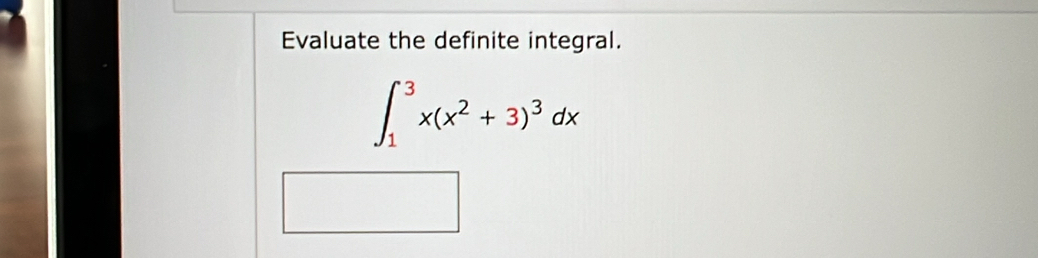 Evaluate the definite integral.
∈t _1^(3x(x^2)+3)^3dx