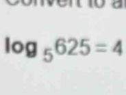 a
log _5625=4