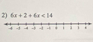 6x+2+6x<14</tex>