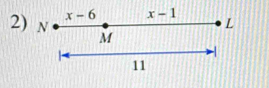 x- 6
x-1
2) △
L
M
| 
11