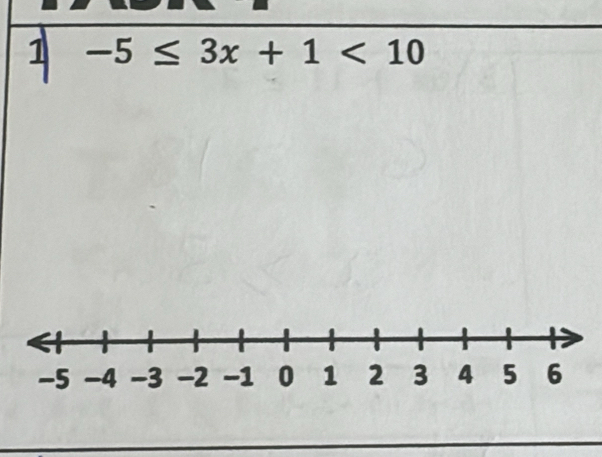 1 -5≤ 3x+1<10</tex>